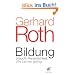 Bildung braucht Pers�nlichkeit: Wie Lernen gelingt