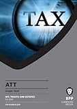 ATT, for exams in 2012. Paper 5, IHT, trusts and estates, FA 2011