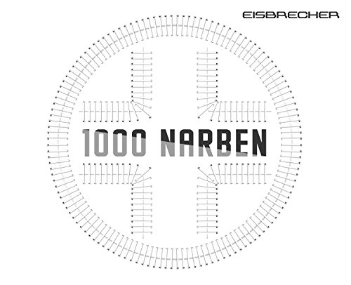 Eisbrecher - 1000 Narben - Zortam Music
