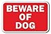 Beware Of Dog Sign 12
