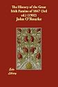 The history of the great Irish famine of 1847: With notices of earlier Irish famines