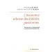 L'�conomie, science des int�r�ts passionn�s : Introduction � l'anthropologie �conomique de Gabriel Tarde