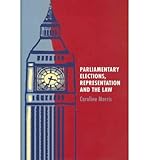 Parliamentary elections, representation and the law