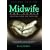 Midwife for Souls: Spiritual Care for the Dying