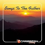Songs to the Father