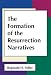 Book The formation of the Resurrection narratives