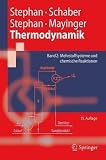 Produkt-Bild: Thermodynamik. Grundlagen und technische Anwendungen: Band 2: Mehrstoffsysteme und chemische Reaktionen (Springer-Lehrbuch)