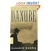 Danube (FSG Classics)
