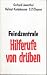 Produkt-Bild: Feindzentrale : Hilferufe von dr&uuml;ben.