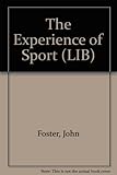 The experience of sport