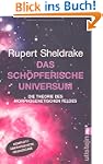 Das sch�pferische Universum: Die Theo...