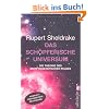 Das sch�pferische Universum: Die Theorie des Morphogenetischen Feldes