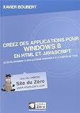 Acheter le livre Créez des applications pour Windows 8 en HTML et JavaScript