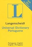 Langenscheidts Universal Portuguese Dictionary: Portuguese - English / English - Portuguese (Langenscheidt Universal Dictionary)