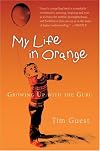 My Life in Orange: Growing Up with the Guru