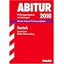Abitur-Pr�fungsaufgaben Gymnasium Baden-W�rttemberg. Mit L�sungen: Abiturpr�fung Gymnasium/Gesamtschule Baden-W�rttemberg  Deutsch, 2006-2009