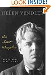 Our Secret Discipline: Yeats and Lyri...