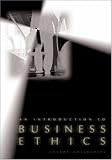 An Introduction to Business Ethics with Free Business Ethics PowerWeb