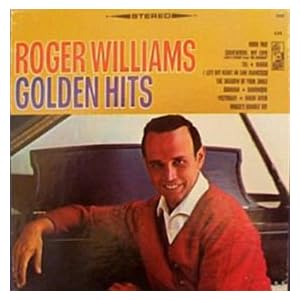 Roger Williams Golden Hits (Kapp) [VINYL LP] [STEREO] by Roger Williams (Vinyl - 1969) - Compilation