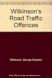Wilkinson's road traffic offences