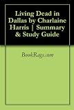 Living Dead in Dallas by Charlaine Harris | Summary & Study Guide