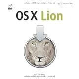 Mac OS X Lion inkl. iCloudvon "Anton Ochsenk�hn"
