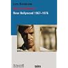 Kino im Aufbruch. New Hollywood 1967-1976