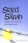 Seed of Sarah: Memoirs of a Survivor [Paperback] [1991] 2nd Ed. Judith Magyar Isaacson