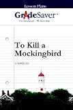 GradeSaver(TM) Lesson Plans: To Kill a Mockingbird