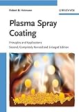 Plasma spray coating : principles and applications