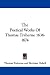 The Poetical Works of Thomas Traherne 1636-1674