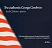 The Authentic George Gershwin