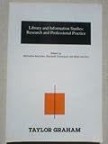 Library and information studies : research and professional practice : proceedings of the 2nd British-Nordic Conference on Library and Information Studies, Queen Margaret College, Edinburgh, 1997