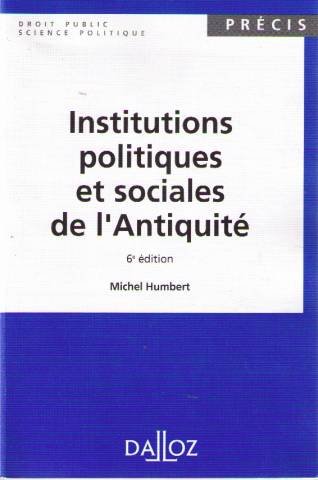 Institutions politiques et sociales de l'antiquite