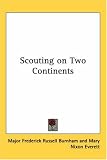 Scouting on Two Continents