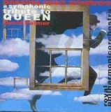 Passing Open Windows - A Symphonic Tribute to Queen
