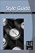 Style Guide for Industry and Government Communication (Volume 1)