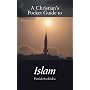 A Christian's Pocket Guide to Islam