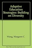 Adaptive education strategies : building on diversity