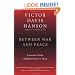 Between War and Peace: Lessons from Afghanistan to Iraq