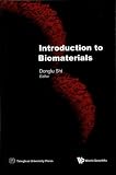 Introduction to Biomaterials