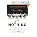 Money for Nothing: One Man's Journey Through the Dark Side of Lottery Millions