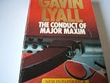 The conduct of Major Maxim