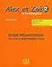 Alex ET Zoe ET Compagnie - Nouvelle Edition: Guide Pedagogique 2 (French Edition)