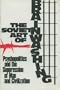The Soviet Art of Brain-Washing: Communist Psychopolitics and the Slaughter of Western Culture