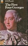 First Four Georges (British Monarchy Series)
