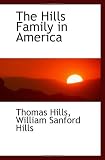 The Hills Family in America