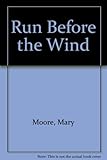 Run before the wind