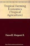 Tropical farming economics