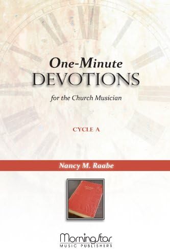 One-Minute Devotions for the Church Musician Cycle A